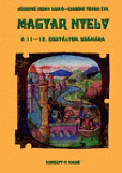 Urb�n Ildik�; T�v�ri �va - Magyar nyelv a 11-12. oszt�lyok sz�m�ra