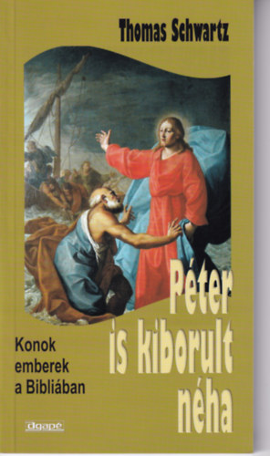 Thomas Schwartz - Péter is kiborult néha