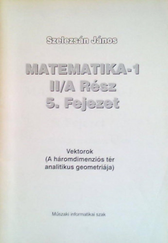 Ratk� Istv�n - Matematika-1 II/B r�sz 5. fejezet
