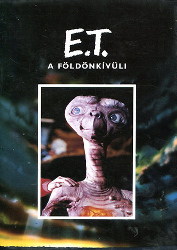 William Kotzwinkle - E. T. a fldnkvli (kpes knyv)