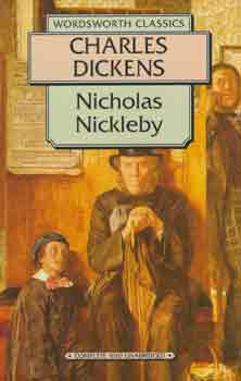 Charles Dickens - Nicholas Nickleby