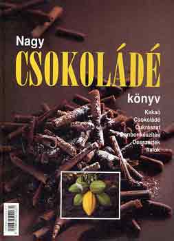 Karl Schuhmacher et al. - Nagy csokold knyv
