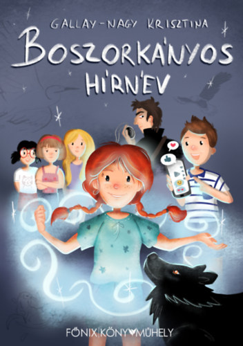 Gallay-Nagy Krisztina - Boszork�nyos h�rn�v