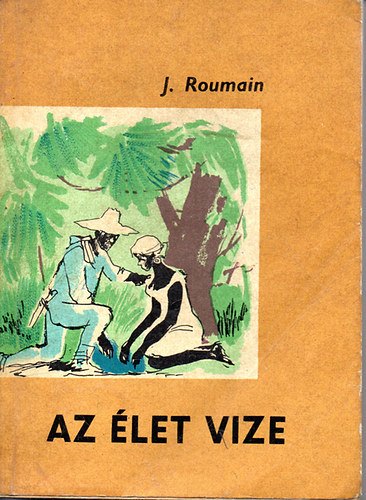 J.Roumain - Az let vize