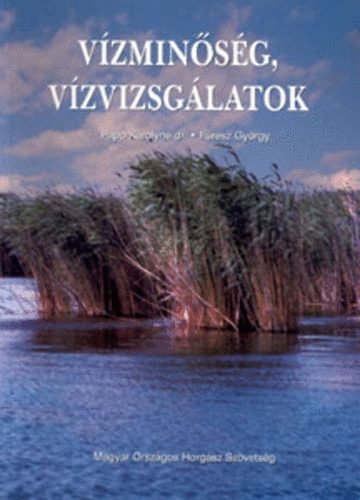 Dr. Papp Krolyn; Frsz Gyrgy - Vzminsg, vzvizsglatok