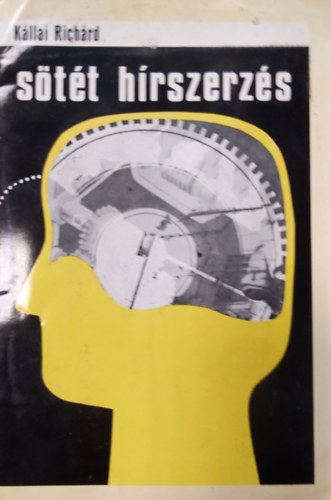 K�llai Rich�rd - S�t�t h�rszerz�s