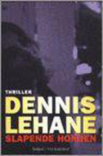 Dennis Lehane - Slapende Honden