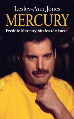 Lesley-ann Jones - Mercury - Freddie Mercury hiteles trtnete