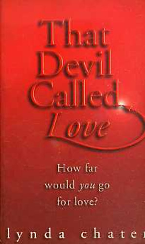 Lynda Chater - That Devil Called Love