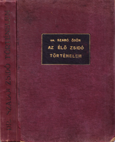 Dr. Szab dn - Az l zsid trtnelem