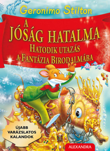 Geronimo Stilton - A j�s�g hatalma