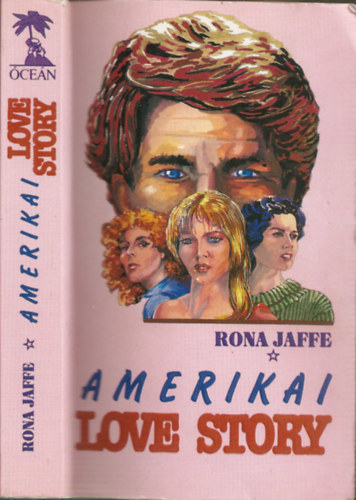 Rona Jaffe - Amerikai love story