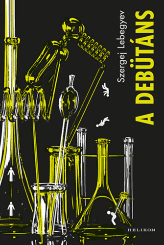 Szergej Lebegyev - A Debütáns