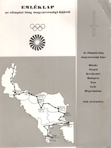 Eml�klap az olimpiai l�ng magyarorsz�gi �tj�r�l 1972 ( B�lyegekkel beragasztva )