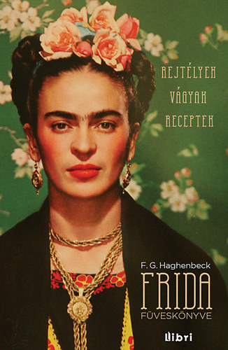 F. G. Haghenbeck - Frida f�vesk�nyve
