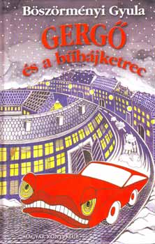 B�sz�rm�nyi Gyula - Gerg� �s a b�b�jketrec