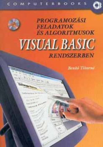 Benk Tiborn - Programozsi feladatok s algoritmusok Visual Basic rendszerben