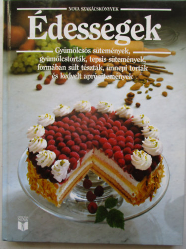 Marey Kurz, Annedore Meineke Elke Alsen - dessgek - Gymlcss stemnyek, gymlcstortk... (Nova Szakcsknyvek)