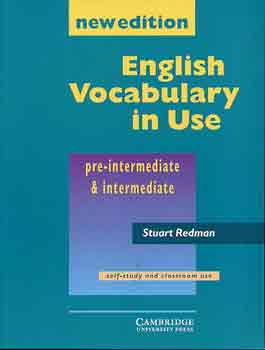 Stuart Redman - English Vocabulary in Use - pre-intermediate, intermediate