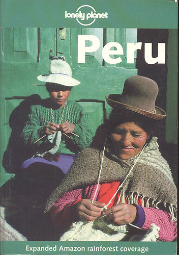 Rob Rachowiecki - Peru