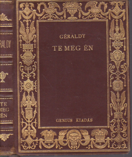 Paul G�raldy - Te meg �n (Kosztol�nyi Dezs� ford�t�sa)- aranyozott b�rk�t�s