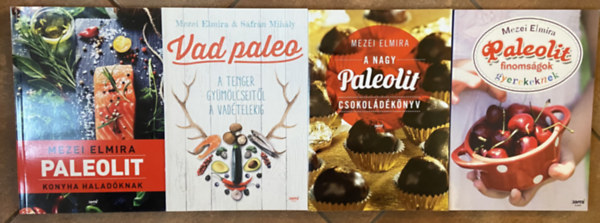 Mezei Elmira - 4 db paleolit szak�csk�nyv Mezei Elmir�t�l - Paleolit konyha halad�knak, Vad paleo, A nagy paleolit csokol�d�k�nyv, Paleolit finoms�gok gyerekeknek