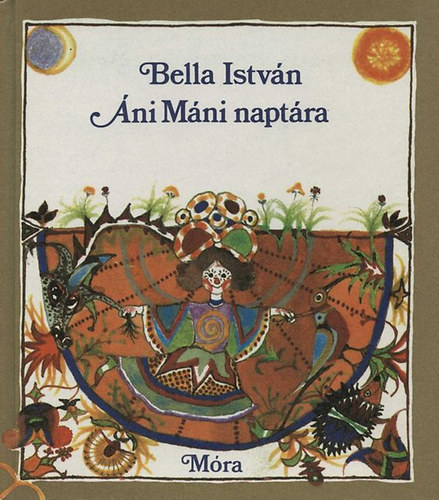 Bella Istvn - ni Mni naptra