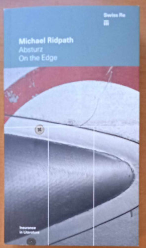 Michael Ridpath - Absturz - On the Edge - k�tnyelv� (n�met-angol)