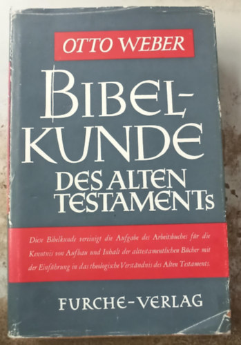 Otto Weber - Bibelkunde des alten testaments
