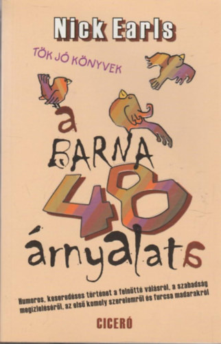 Nick Earls - A barna 48 �rnyalata