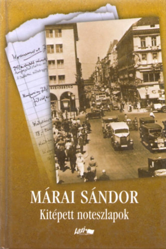 M�rai S�ndor - Kit�pett noteszlapok