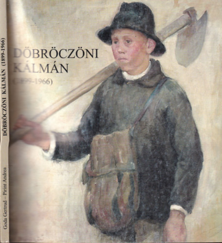 Pirint Andrea Goda Gertr�d - D�br�cz�ni K�lm�n 1899-1966