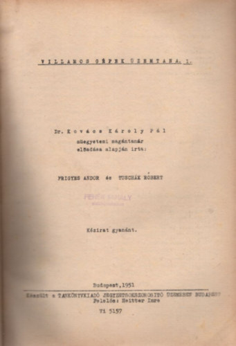 Dr. Kovács Károly Pál - Villamos gépek üzemtana I. - kézirat