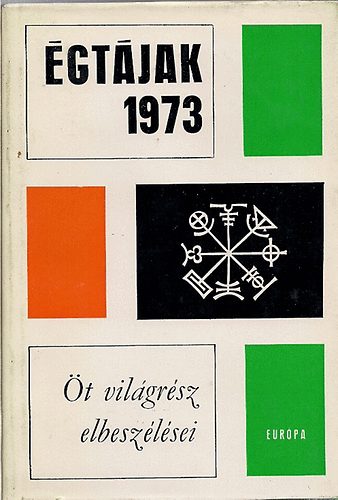 �gt�jak 1973 (�t vil�gr�sz elbesz�l�sei)