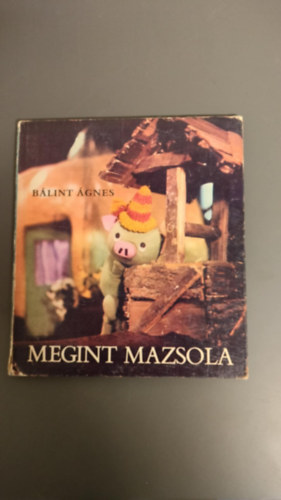 B�lint �gnes - Megint Mazsola