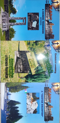 Dr Bed�cs Gyula  (szerk.) - Dr. Bed�cs Gyula (szerk.) - Temet�b�l... temet�be; A komeni fenns�kon; A "Magyar Golgot�n"