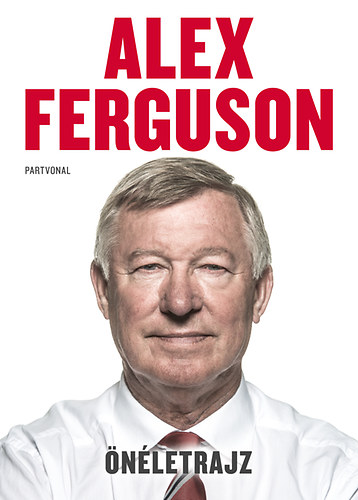 Alex Ferguson - nletrajz