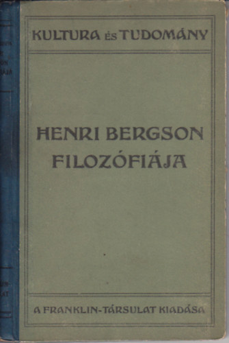 Ren Gillouin - Henri Bergson filozfija