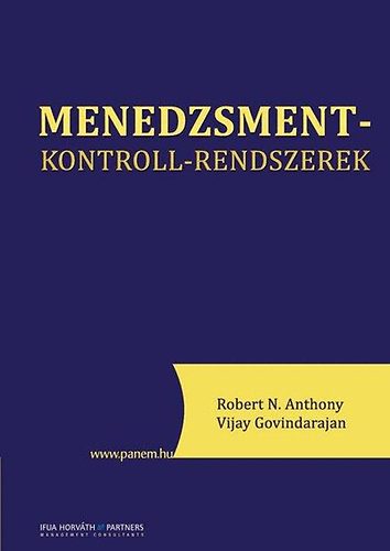 Robert N., Govindarajan, Vijay Anthony - Menedzsmentkontroll-rendszerek