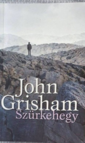 John Grisham - Sz�rkehegy