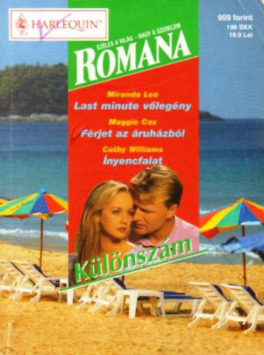 Romana Különszám 22. kötet (Last minute vőlegény - Férjet az áruházból - Ínyencfalat)