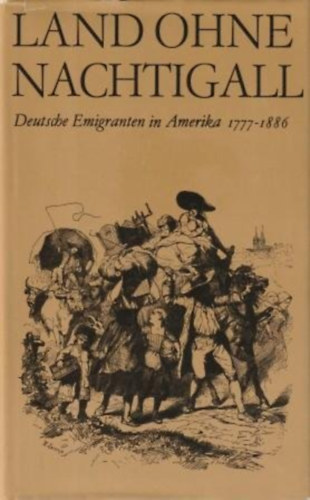 Land ohne Nachtigall (Fülemüle nélküli föld német nyelven)