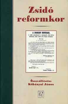 Kőbányai János - Zsidó reformkor