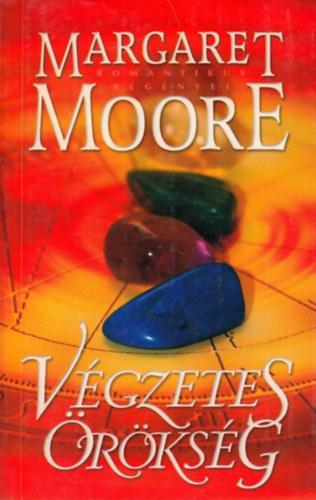 Margaret Moore - Vgzetes rksg