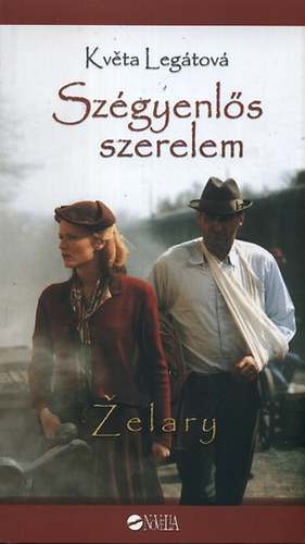 Kveta Legátová - Szégyenlős szerelem - Zelary
