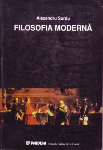 Alexandru Surdu - Filosofia Moderna