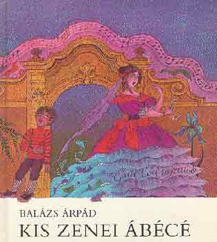 Bal�zs �rp�d - Kis zenei �b�c�