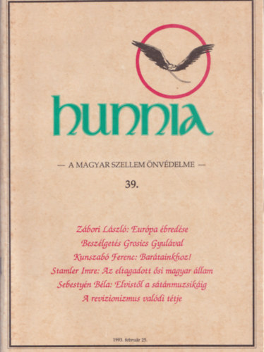 Kunszab� Ferenc  (f�szerk.) - Hunnia - A magyar szellem �nv�delme 39.