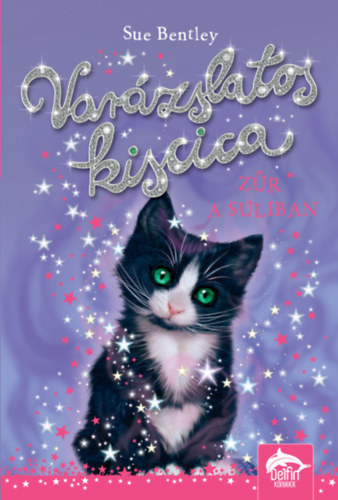 Sue Bentley - Var�zslatos kiscica - Z�r a suliban