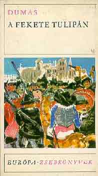 Alexandre Dumas - A fekete tulipn